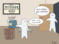 Cartoon depicting an individual throwing out a criminal record while heading into a Michigan job interview