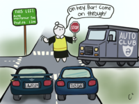 Cartoon depicting the bar as autos being allowed through an intersection in which a truck labeled as an auto club must stop.